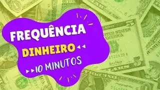 Entre na Frequência para atrair Riqueza e Prosperidade 💰 Mentalize a Riqueza