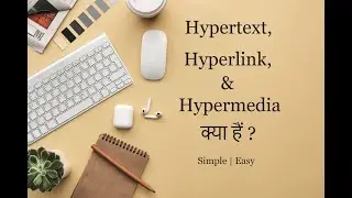 HyperText and HyperMedia in Hindi with Example | Multimedia Tutorial in Hindi | TechMoodly