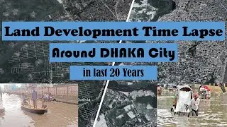 Land Development in last 20 Years around Dhaka City & its Consequences