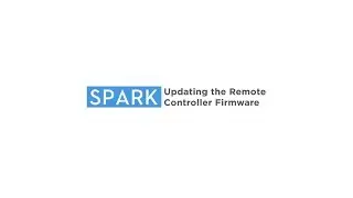 How to Update DJI Spark's Remote Controller Firmware