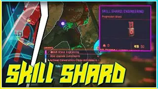 Engineering Skill Shard Location Guide - Cyberpunk 2077