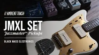 Black Mass Electronics - JMXL Pickup Set // Full Demo