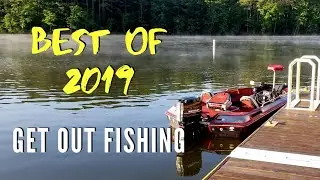 Best of Fishing 2019 - Get Out Fishing Year in Review