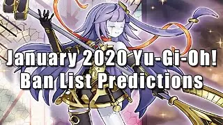 January 2020 Yu-Gi-Oh! Ban List Predictions