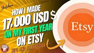 profitable etsy store | How to Made 17K on Etsy in my first year | Etsy tips and strategies