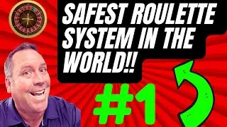 SAFEST ROULETTE SYSTEM IN THE WORLD?
