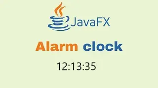 JavaFX and Scene Builder - IntelliJ: Alarm clock with Timeline