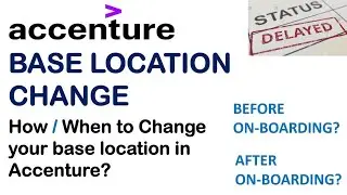 Accenture Location Change | How to change your Base Location in Accenture | Accenture Updates 2023