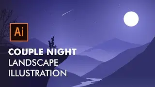 Couple Night | Landscape vector Illustration | Speed Art | Adobe Illustrator