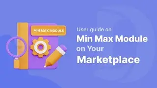 Complete User Guide on the Dokan Min-Max Module for Your Marketplace