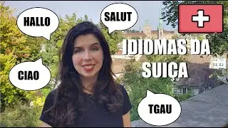 Quais são as LÍNGUAS faladas na SUÍÇA?