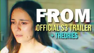 FROM | S3 Official FULL-LENGTH TAILER Analysis