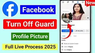 How To Turn off Facebook Profile Picture Guard | Facebook Profile Picture Guard Turn Off Kaise kare