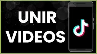 Cómo unir videos en TikTok !