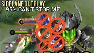 95% Nobody Can Stop Me! Argus Perfect Sidelaner - MLBB