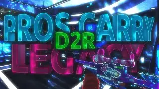 Pros Carry D2R Legacy | Critical Ops