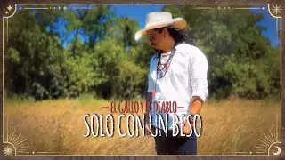 💋 SOLO CON UN BESO ( FULL VIDEO )  EL GALLO Y EL DIABLO