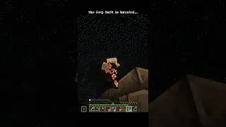 the minecraft deep dark is haunted...