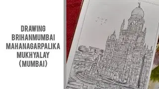 DRAWING THE MUNICIPAL CORPORATION OF GREATER MUMBAI ❤ ||  बृहन्मुंबई महानगरपालिका मुख्यालय मुंबई  ||