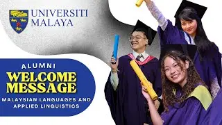 Alumni Welcome Message 2 | Malaysian Languages and Applied Linguistics