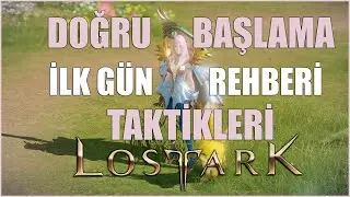 LOST ARK Başlangıç Rehberi - Genel Tanıtım ve En Verimli İlk Gün Rehberi