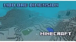 Minecraft 1.6.4 -  Review, descarga e instalacion de ORE DIMENSIONS MOD