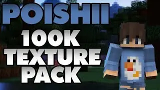 Poishii TEXTURE PACK (100k) mit SOUNDS 1.15/1.14/1.13/1.12/1.11/1.10/1.9/1.8 & DOWNLOAD LINK!