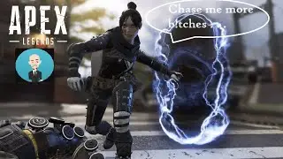 Chase me more bitches | Apex Legends | JustHitmanThings