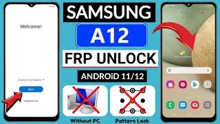 Samsung A12 (SM-A125F) Frp Bypass Android 11/12 Without PC | Google Account Bypass Samsung A12