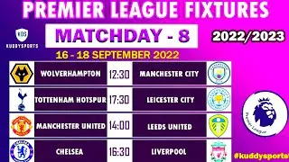 English Premier League Fixture | EPL Fixture | EPL Standings (Match day 8 )16-18 2022/23 epl fixture