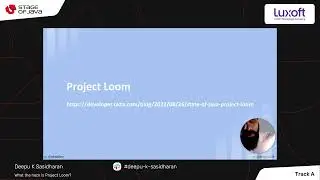 Deepu K Sasidharan | What the heck is Project Loom?