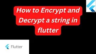 how to Encrypt and Decrypt string in flutter