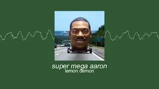 Lemon Demon - Super Mega Aaron (Sub. Español)