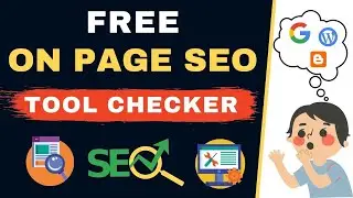Top 3 Best On-Page SEO Chechek Tools 2021 | Improve Website On-Page SEO Status