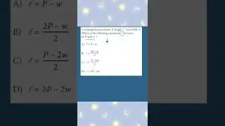 PSAT Math Review - formula transformation - perimeter