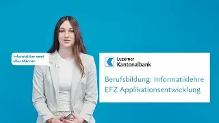 Berufsbildung: Informatiklehre EFZ Applikationsentwicklung