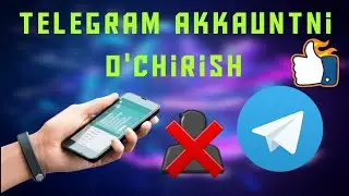 Telegram akkauntni o'chirish// Как удалить аккаунт Телеграмм//How to delete the account of Telegram