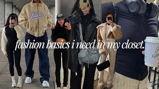 fashion basics i need in my closet.