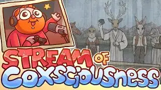 Stream of Coxsciousness - Rusty Lake Paradise Part 1