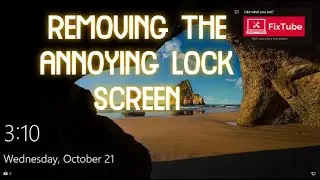 How to remove the annoying lock screen!(fast startup)