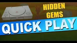 PLAYSTATION HIDDEN GEMS (Quick Play)