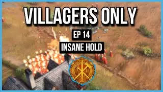 AOE4 | Only Villagers | Episode 14