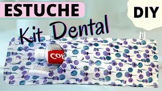 COMO HACER UN ESTUCHE PARA EL CEPILLO Y CREMA DE DIENTES - PLASTIFICAMOS LA TELA! | Yuyis Creations