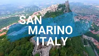San Marino Italy - 4K (drone & walk tour)
