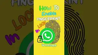 How To Set Whatsapp Fingerprint Lock