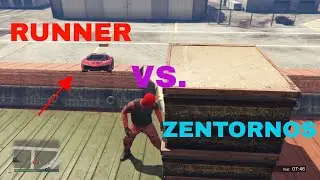 GTA 5 ONLINE - RUNNERS VS ZENTORNOS