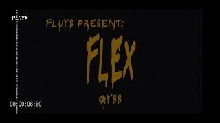 FluYS - FleX (QySS) (Official Music Video)