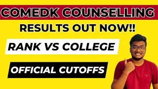 Comedk Cutoffs 2023 | Rank Vs College 