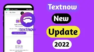 Textnow New Update | Textnow Signup Problem Solution in 2022