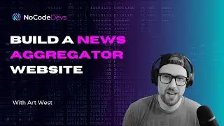 How to Build News Aggregator Website in Under 1 Hour [No Code]